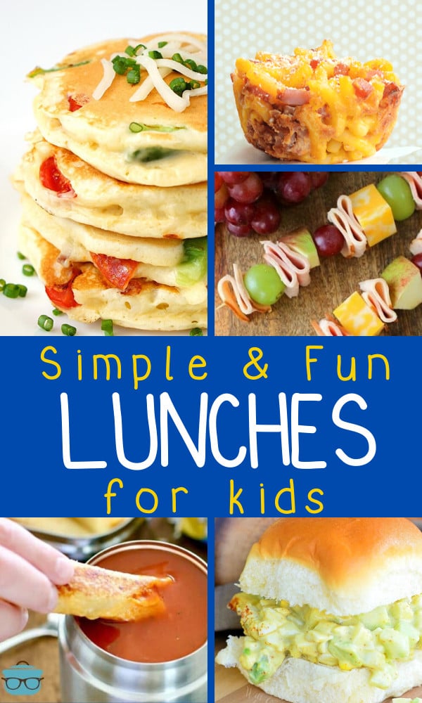 Easy & Fun Lunch Ideas For Kids