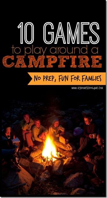 10 FUN, no prep, Campfire Games for families, youth groups, and friends to have fun and create memories around a campfire. Great for summer camping trips! (family vacation, camping, family games, play) campfire-games