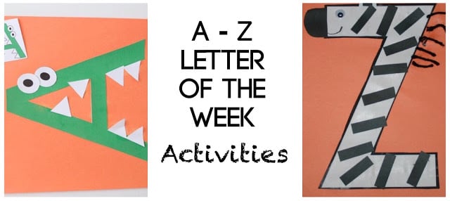 A to Z letter of the week activities for toddler, preschool, prek, kindergarten A to Z letter of the week activities for toddler, preschool, prek, kindergarten