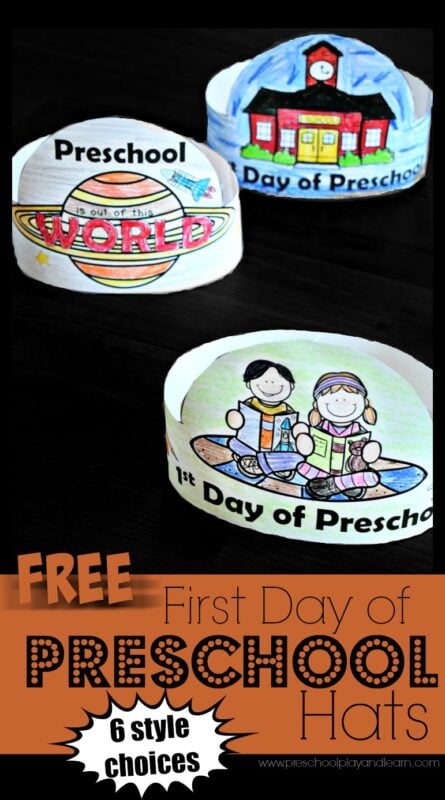 FREE Printable First Day of Preschool Hats