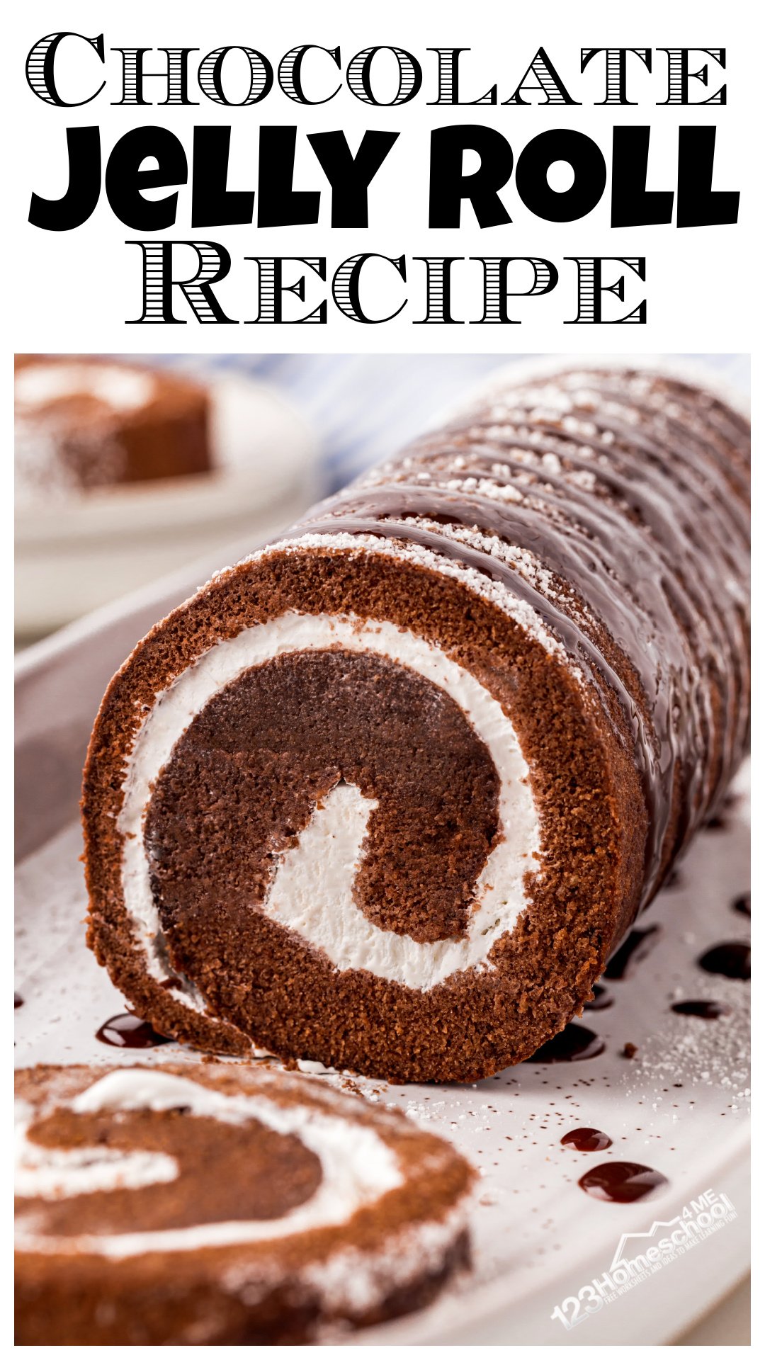 Simple! Chocolate Swiss Jelly Roll Cake Recipe Home Schooling Blogs