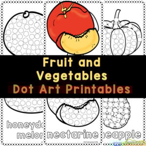 Grab these free printables! Cute fruit and vegetable dot marker coloring sheets are fun with toddlers and preschoolers!